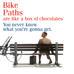 Bike Paths are like a box of chocolade